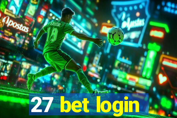 27 bet login